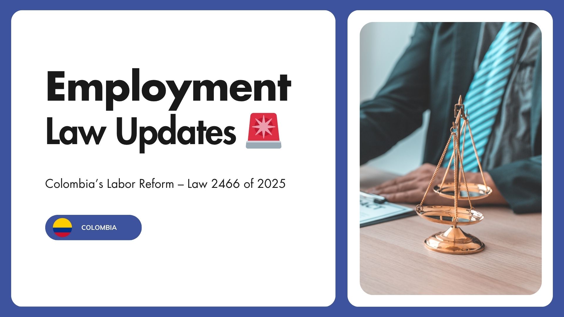 2025 Colombia’s Labor Reform - Europortage